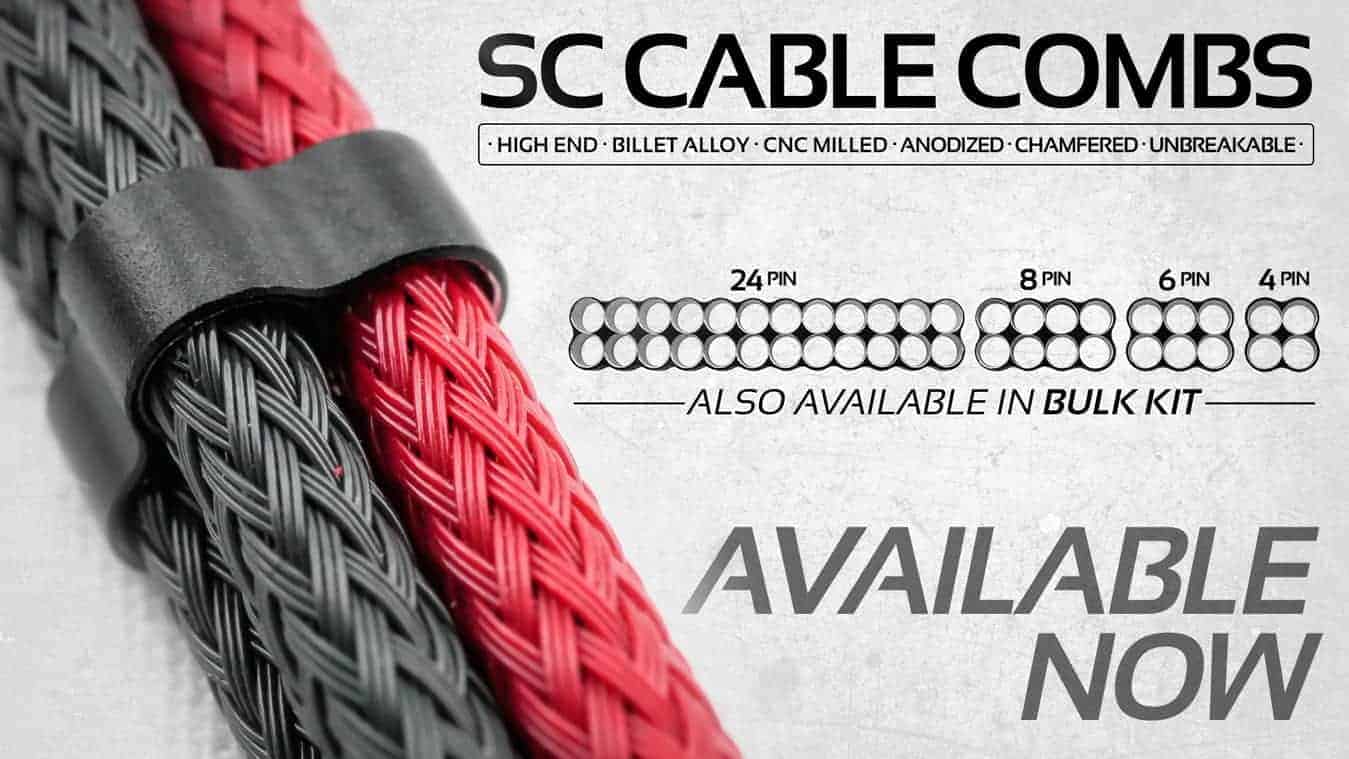 SC Cable Combs Available Now
